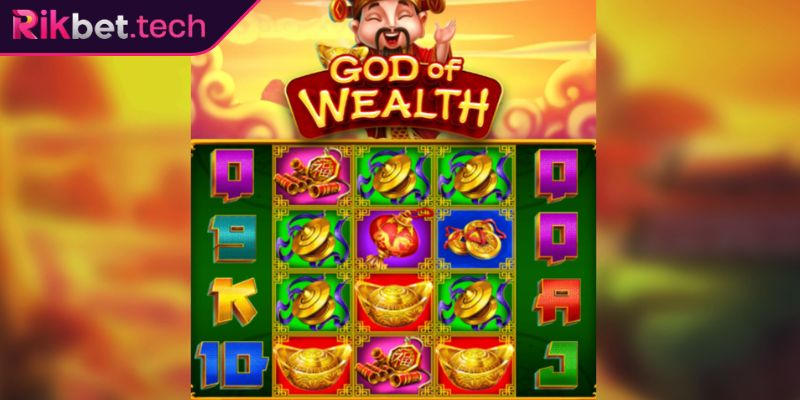 Nổ Hũ Thần Tài RIKBET Và Cơ Hội Chơi Slot Hấp Dẫn, Trúng Lớn 3 Tận dụng Ngọc Thần