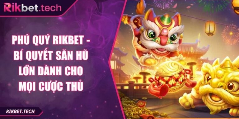 Phú Quý Rikbet